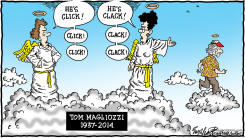 TOM MAGLIOZZI by Bob Englehart