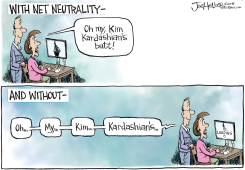 NET NEUTRALITY AND KIM by Joe Heller