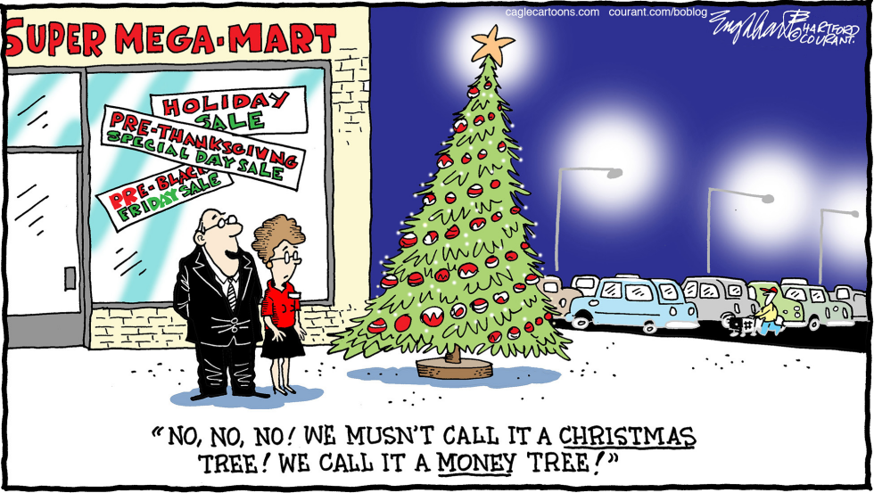  EARLY CHRISTMAS SEASON by Bob Englehart