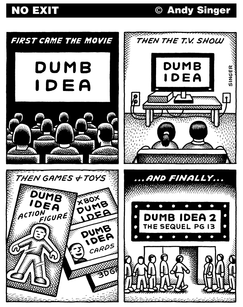Dumb Idea Movie