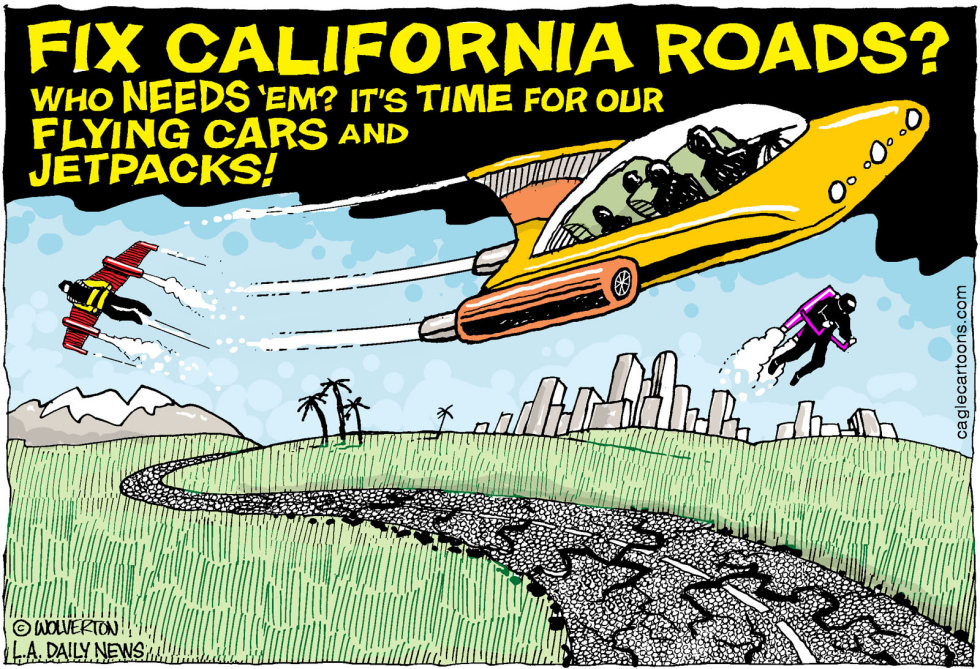  LOCAL-CA FIX CALIFORNIA ROADS by Wolverton