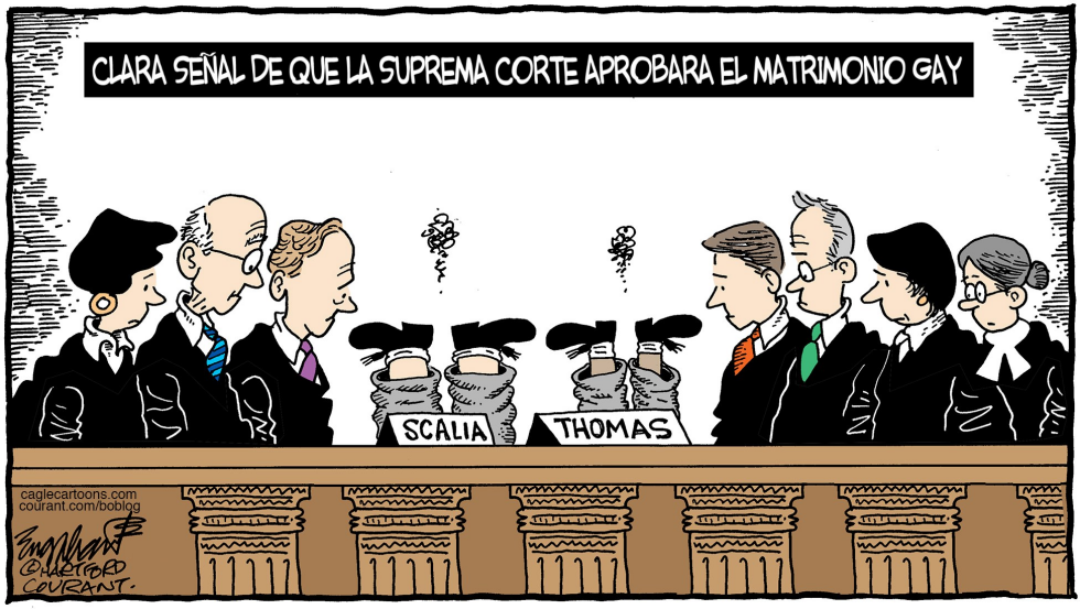  LA SUPREMA CORTE Y EL MATRIMONIO GAY  by Bob Englehart