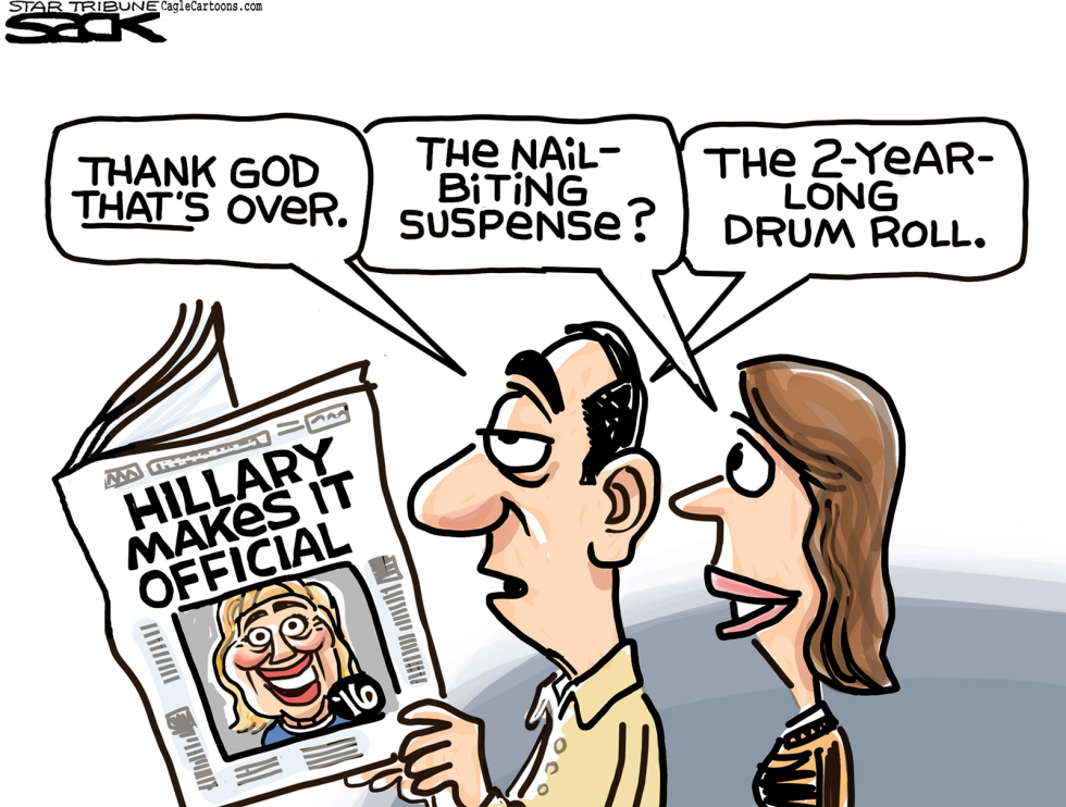  HILLARY ANNOUNCES by Steve Sack