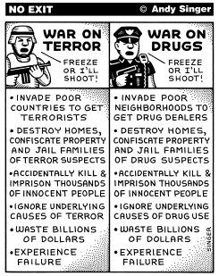 WAR ON TERROR VERSUS WAR ON DRUGS by Andy Singer