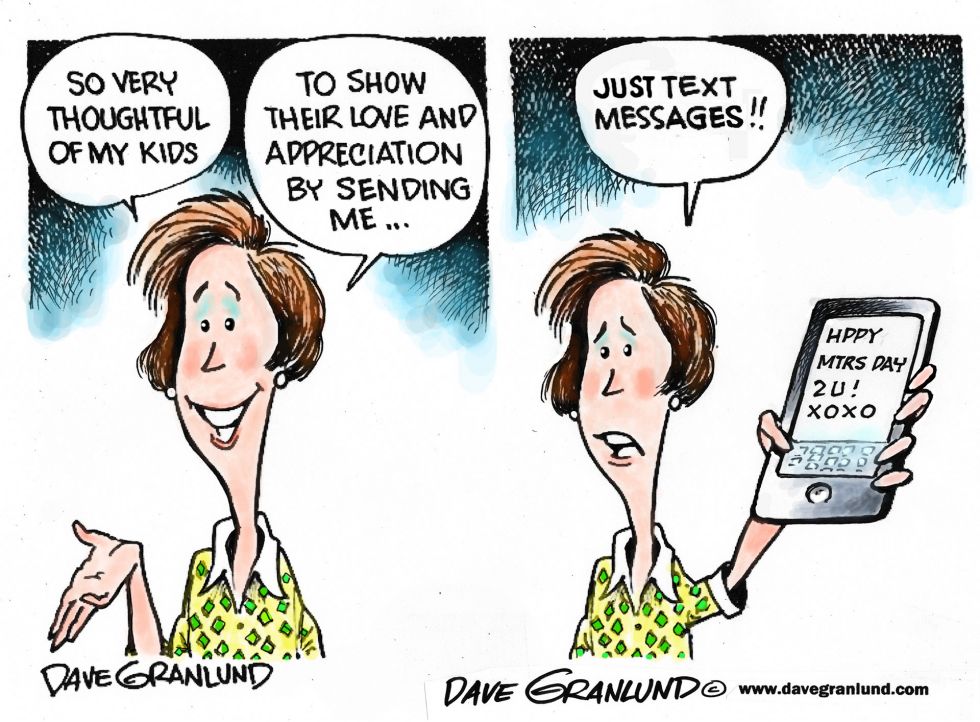  MOTHER'S DAY MESSAGES by Dave Granlund