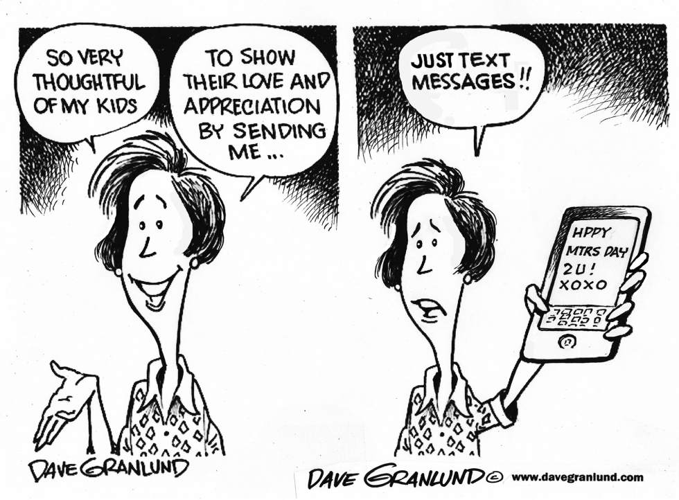  MOTHER'S DAY MESSAGES by Dave Granlund