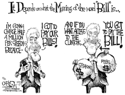 PAY THE BILL CLINTON by John Darkow