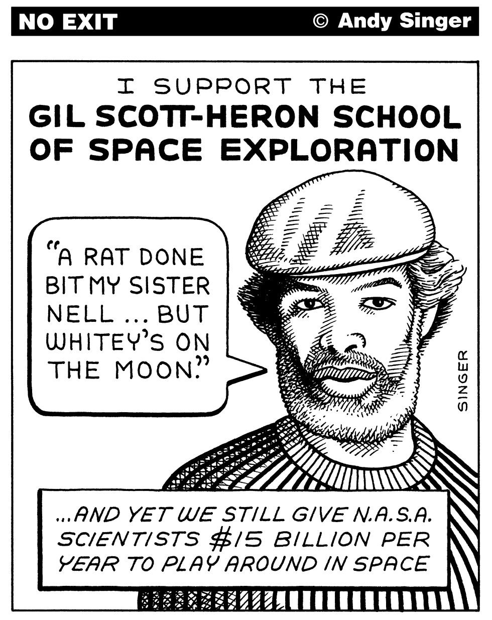 Gil Scott Heron school of Space Exploration
