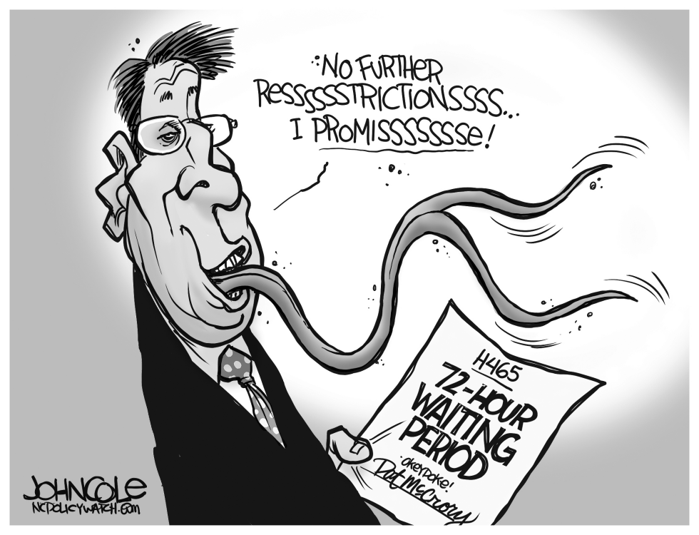 LOCAL NC -- McCrory and abortion bill BW
