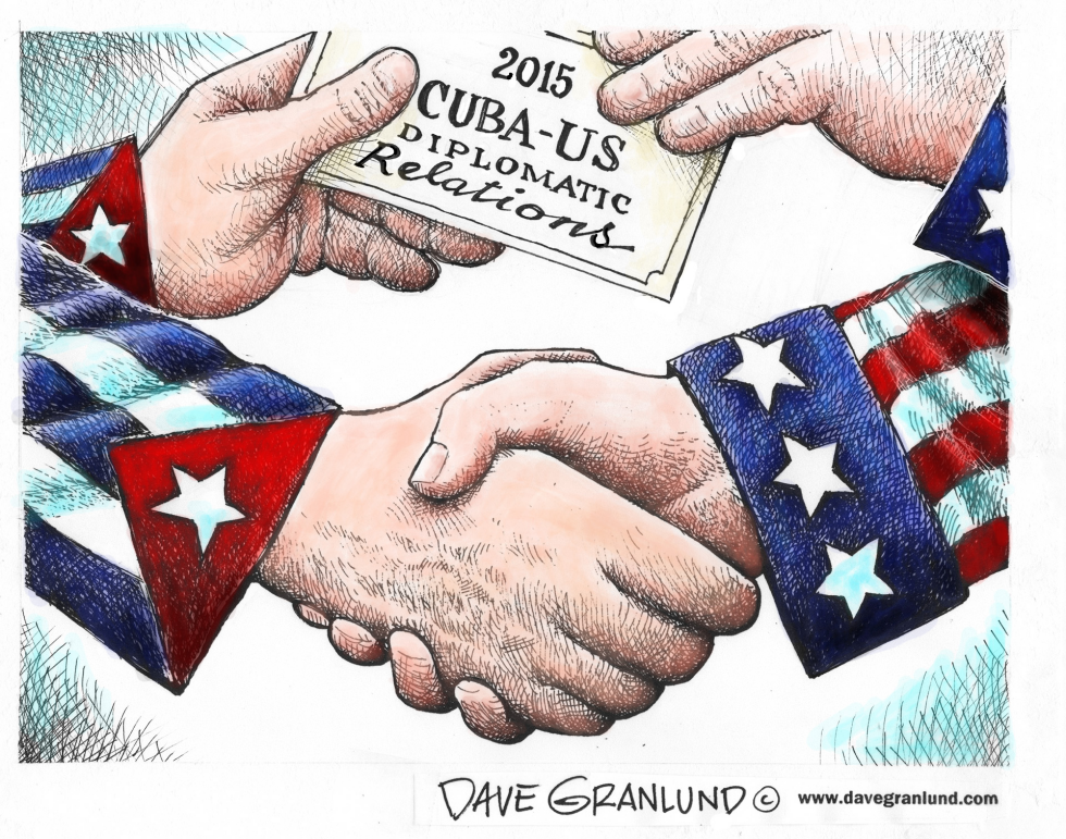  CUBA US RELATIONS by Dave Granlund