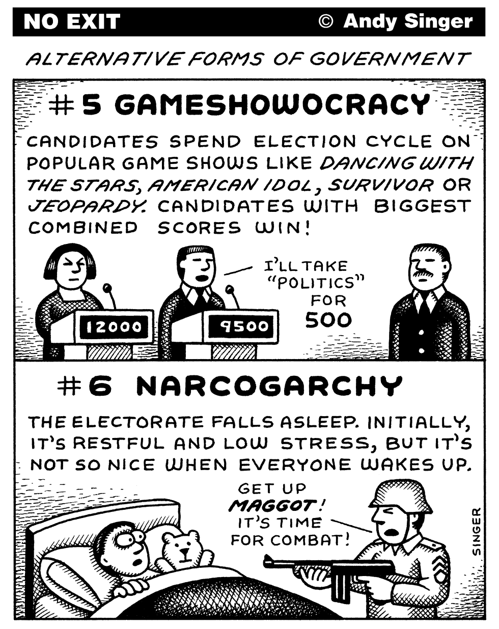 Gameshowocracy and Narcogarchy