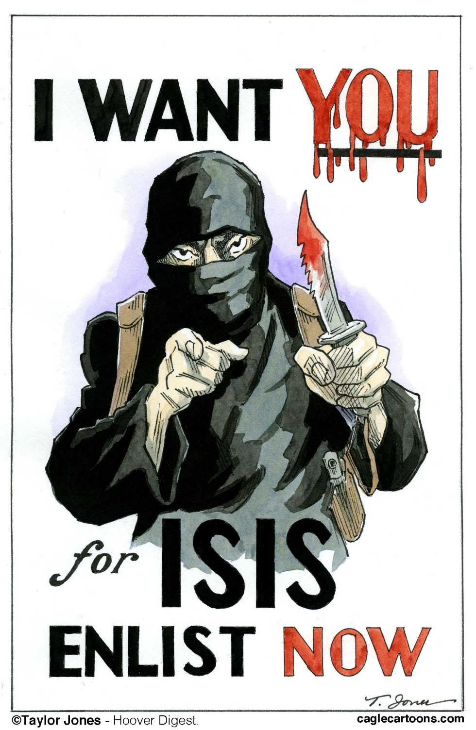  ISIS RECRUITMENT POSTER - FOR HIM by Taylor Jones