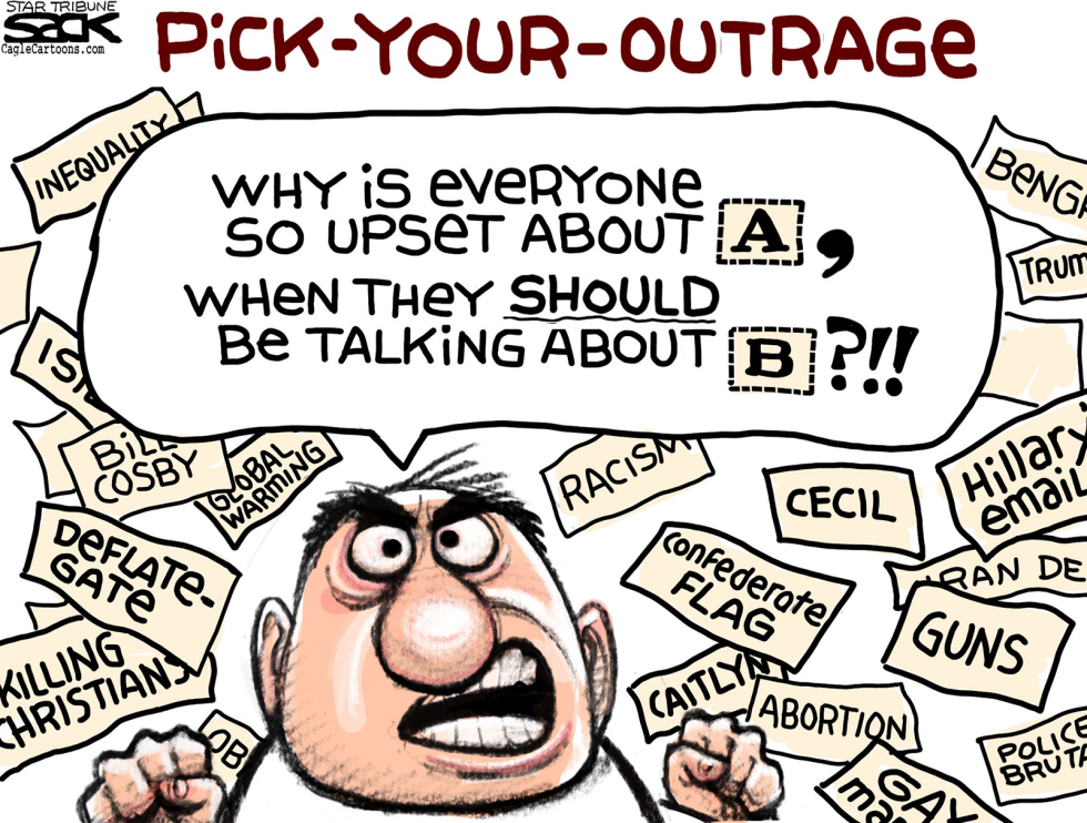  OUTRAGE OF THE DAY by Steve Sack