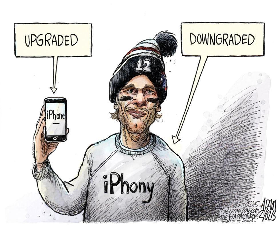  BRADY'S NEW PHONE by Adam Zyglis