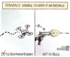 REGULATING DRONES  by Adam Zyglis