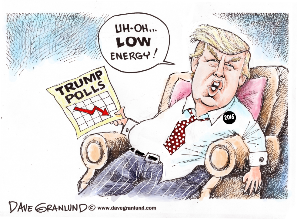  TRUMP LOW ENERGY by Dave Granlund