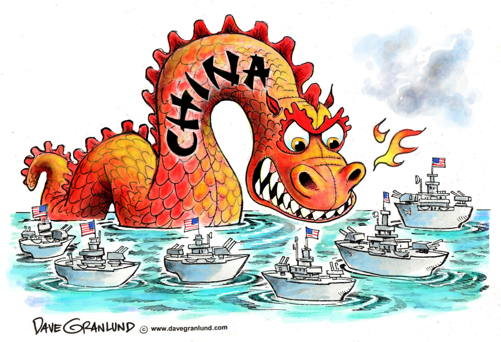  US AND CHINA MARITIME TENSIONS by Dave Granlund