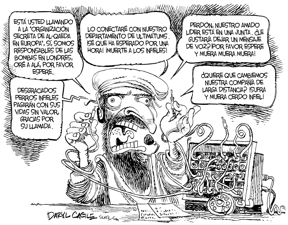  CENTRAL TELEFONICA DE AL-QAEDA by Daryl Cagle