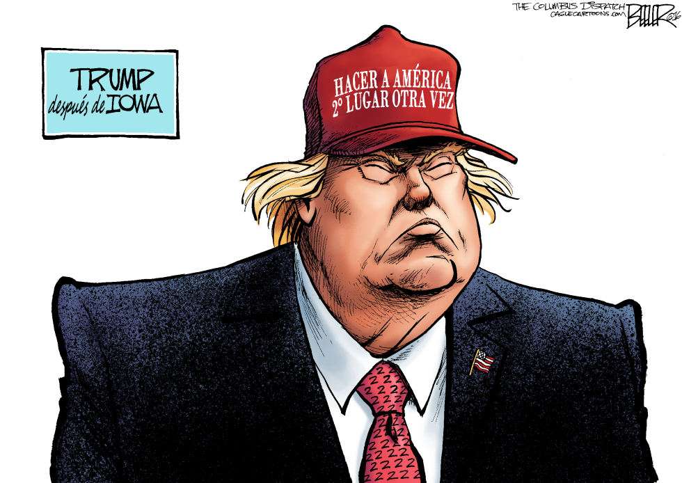  TRUMP DESPUES DE IOWA  by Nate Beeler