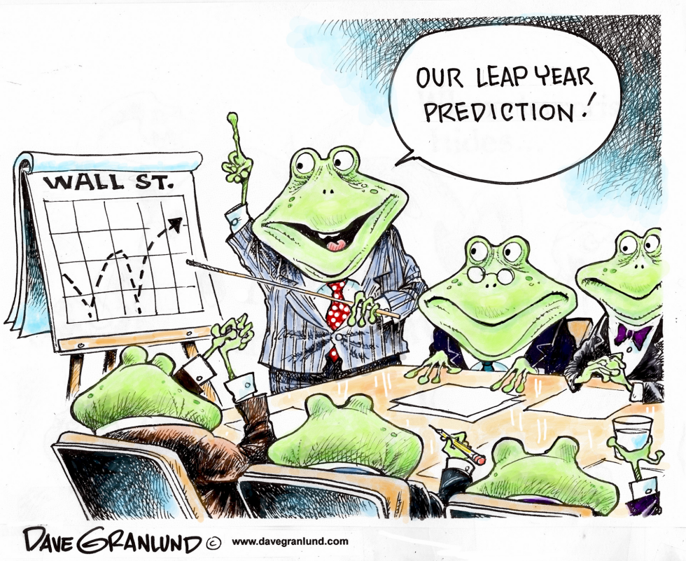  LEAP YEAR AND WALL ST by Dave Granlund