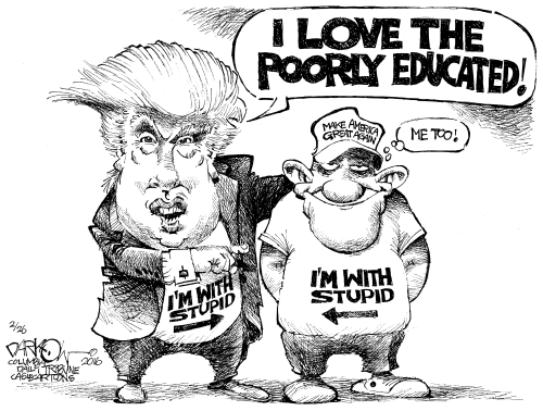 Image result for trump i love the poorly educated cartoons
