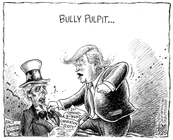 TRUMP BULLY PULPIT by Adam Zyglis