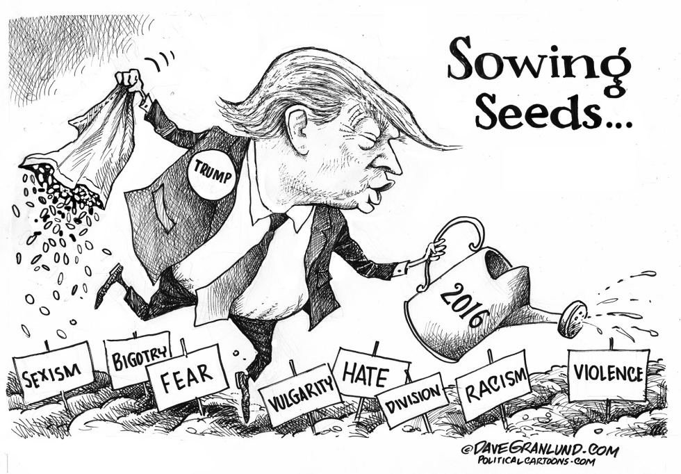 Trump sowing seeds