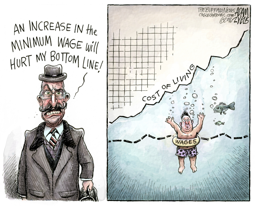  MINIMUM WAGE by Adam Zyglis