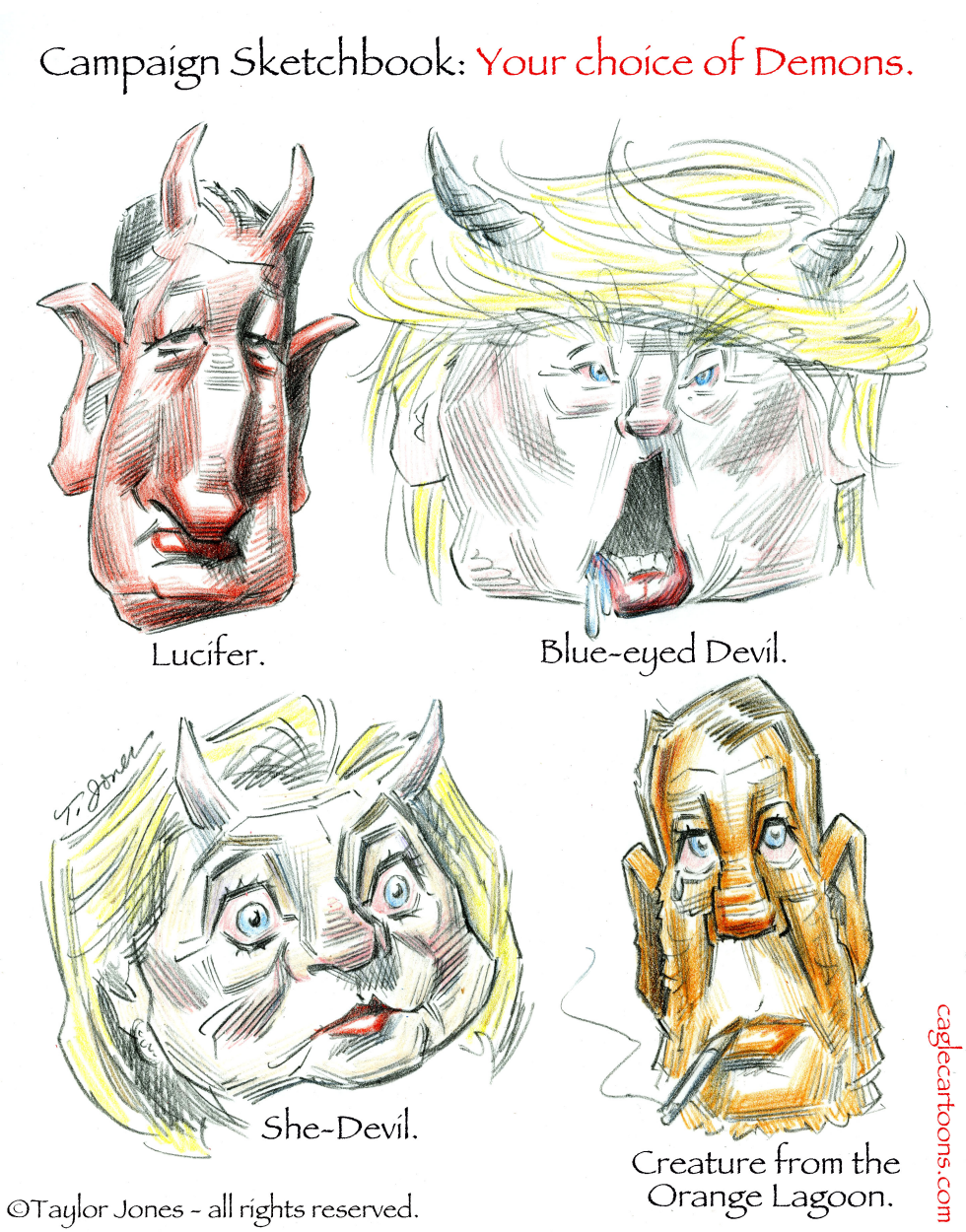  CRUZ, TRUMP, HILLARY AND BOEHNER by Taylor Jones