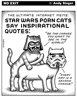 ULTIMATE INTERNET MEME by Andy Singer
