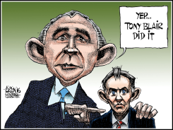 TONY BLAIR FOUND AT FAULT IN IRAQ WAR INVOLVEMENT by Terry Mosher