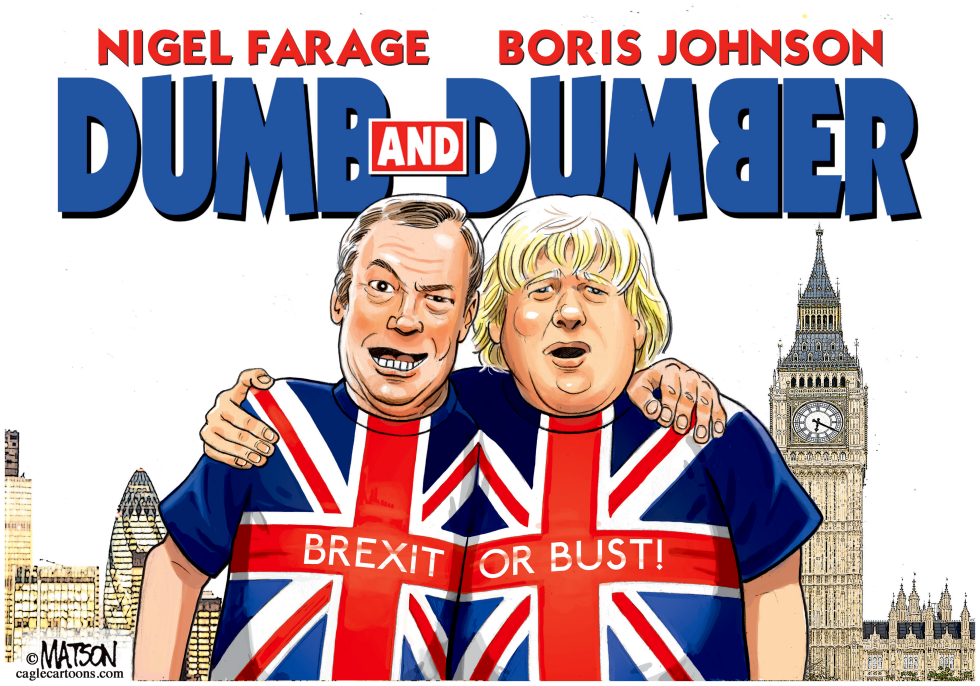 Pro Brexit Politicians Are Dumb and Dumber-COLOR