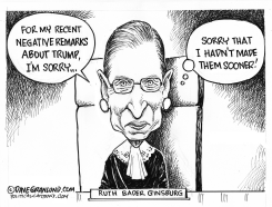 JUSTICE GINSBURG VS TRUMP  by Dave Granlund