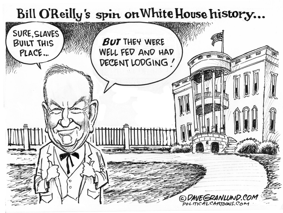 Bill O'Reilly and slave labor