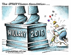 CLINTON FOUNDATION  by Dave Granlund
