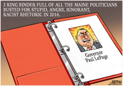 MAINE GOVERNOR PAUL LEPAGE IN 3 RING BINDER by R.J. Matson