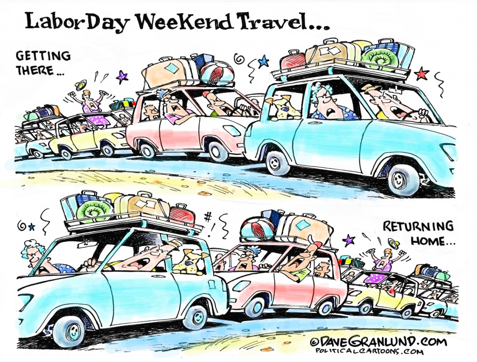  LABOR DAY WEEKEND ROADS by Dave Granlund