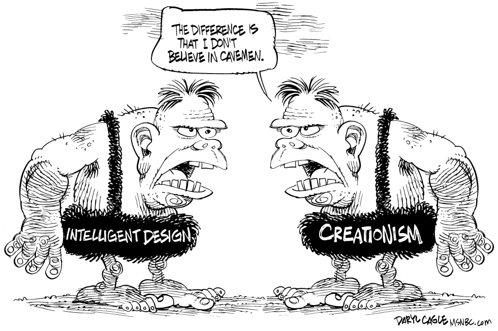  INTELLIGENT DESIGN by Daryl Cagle