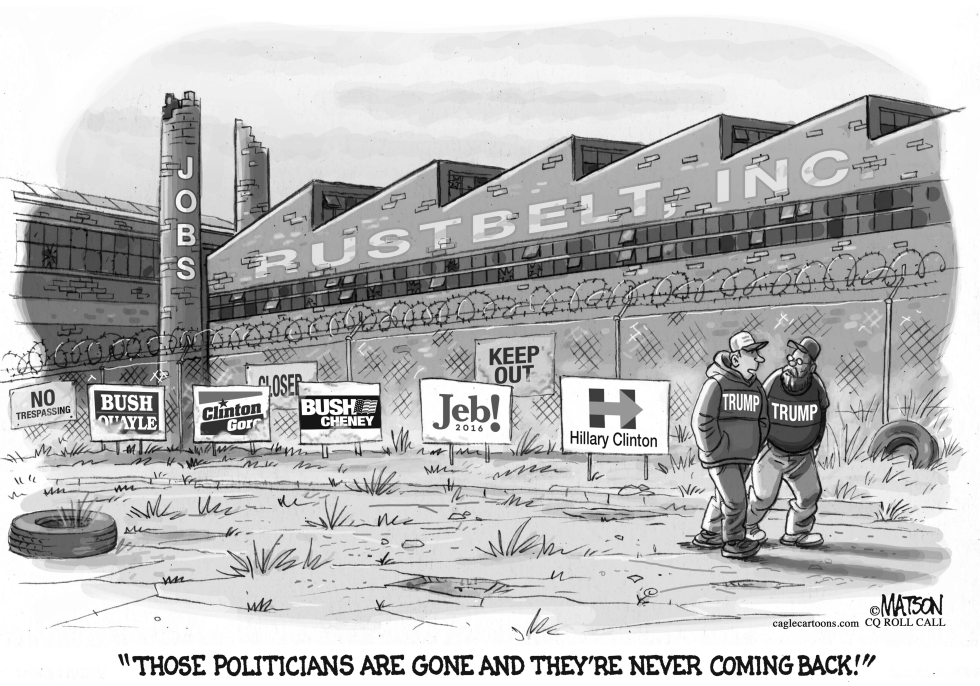 Like Rustbelt Jobs Clintons and Bushes Are Gone and Never Coming Back