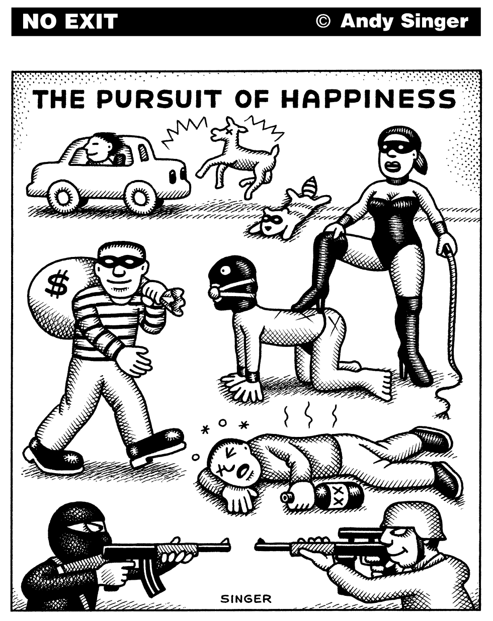 Pursuit of Happiness Goes Awry