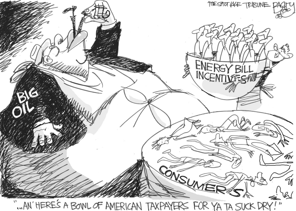  BIG OIL GLUTTON by Pat Bagley