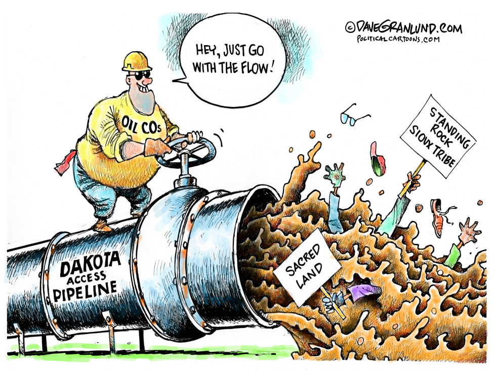  DAKOTA ACCESS PIPELINE by Dave Granlund