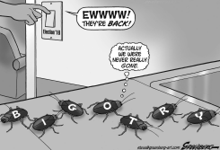BIGOTRY ROACHES BW by Steve Greenberg