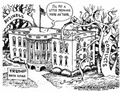 TRUMP CONFLICTS by Dave Granlund