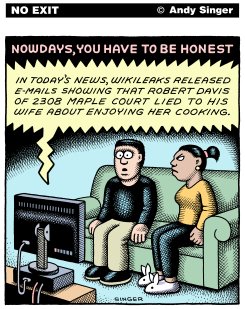 WIKILEAKS GETS PERSONAL  VERSION by Andy Singer