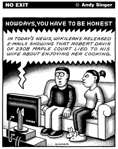 WIKILEAKS GETS PERSONAL BLACK AND WHITE VERSION by Andy Singer