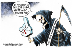 CHICAGO MURDER RATE  by Dave Granlund