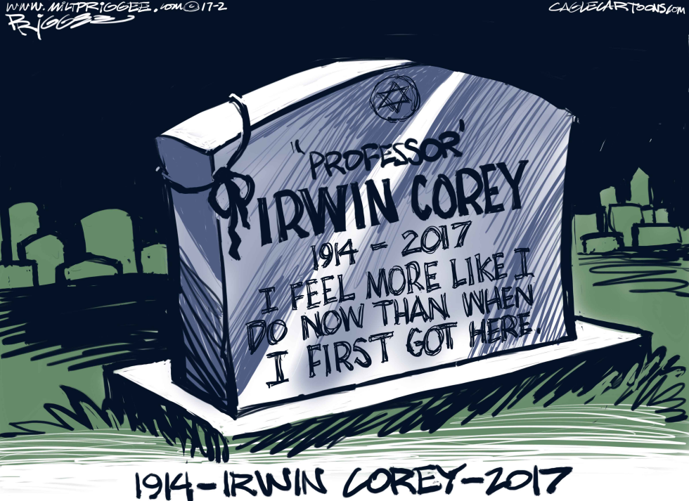  PROFESSOR IRWIN COREY -RIP by Milt Priggee