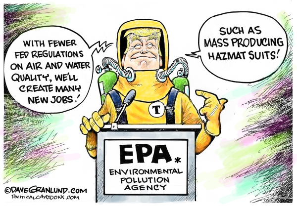 Trump and environment | Cartoons | caledonianrecord.com