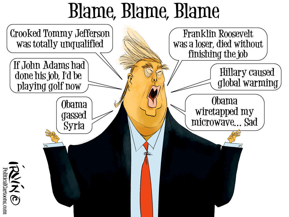 Trump Blames Everyone
